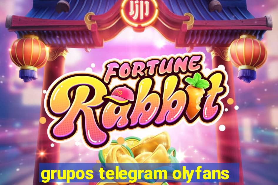 grupos telegram olyfans